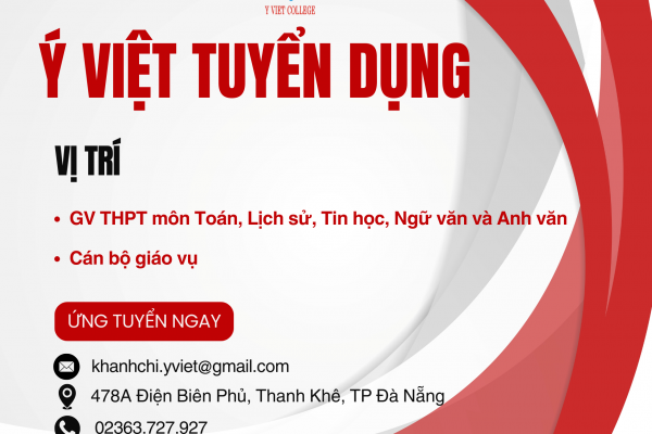 Trường Trung cấp Ý Việt tuyển dụng giáo viên THPT môn Toán, Lịch sử, Tin học, Ngữ văn và Anh văn